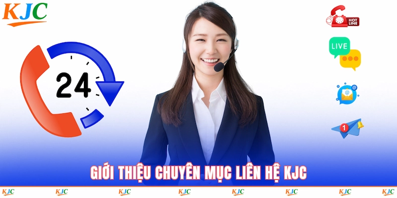 Giới thiệu chuyên mục liên hệ KJC